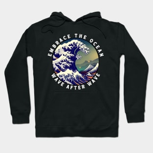 Embrace The Ocean Hoodie